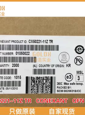 【 全新原装现货 】CX50221-11Z CONEXANT QFN