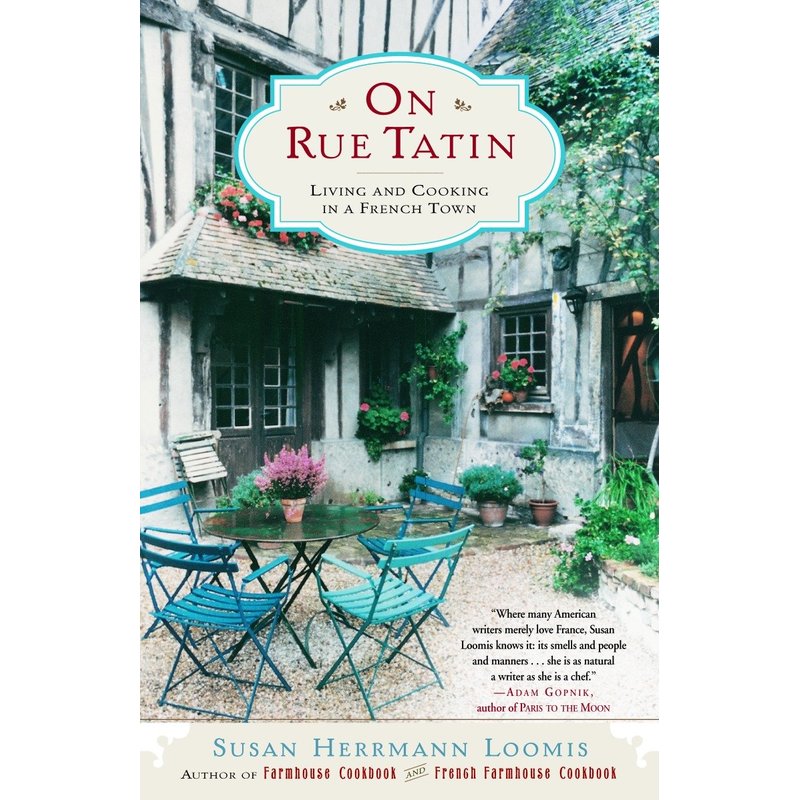 在塔坦街:在一个法国小镇上的生活与烹饪On Rue Tatin原版引进