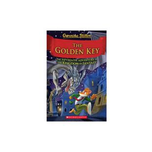老鼠记者梦幻王国平装15：金钥匙GERONIMO STILTON；THE KINGDOM OF FANTASY