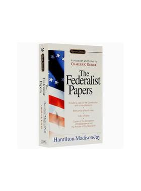 【新华文轩】THE FEDERALIST PAPERS Hamilton Alexander|Madison James|Jay John|Rossiter Clinton|Kessler Charles R