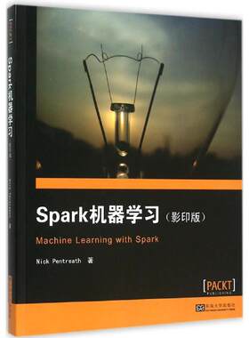 Spark机器学习 影印版(英)彭特里思(Nick Pentreath) 著 正版书籍 新华书店旗舰店文轩官网 东南大学出版社