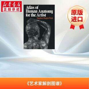 艺术家的人体解剖学图册 Atlas of Human Anatomy for the Artist 英语版 新华正版 原版书进口英文书励志英文小说英语启蒙拓展推