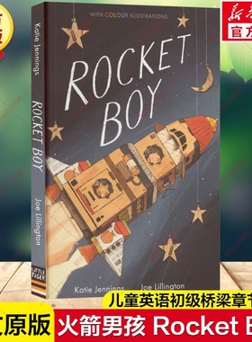 【新华文轩】COLOR FICTION ROCKET BOY 火箭男孩 英文原版 彩色小说 凯蒂·詹宁斯著儿童英语初级桥梁章节故事书儿童文学太空主题