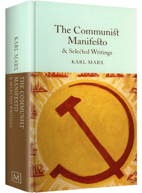 【新华文轩】MACMILLAN COLLECTOR'S LIBRARY- THE COMMUNIST MANIFESTO & SELECTED WRITING 卡尔·马克思 著