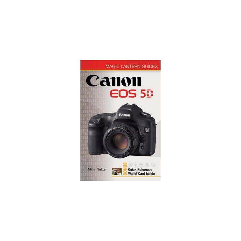 魔术灯笼指南：佳能EOS 5D MAGIC LANTERN GUIDES: CANON EOS 5D 进口原版书籍 英语英文原著正版新华书店