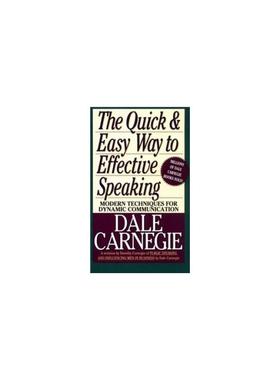 【新华文轩】The Quick and Easy Way to Effective Speaking Carnegie  Dorothy 正版书籍 新华书店旗舰店文轩官网