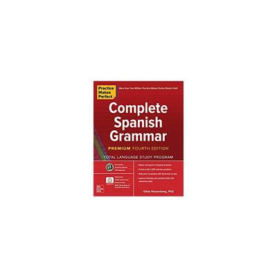 熟能生巧：西班牙语法大全高级版，第四版 Practice Makes Perfect: Complete Spanish Grammar, Premium 4th Edition 进口书原版
