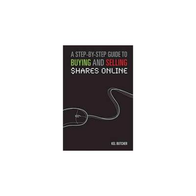 网上买卖股票的分步指南 A STEP-BY-STEP GUIDE TO BUYING AND SELLING SHARES ONLINE 进口原版书籍 英语英文原著正版新华书店