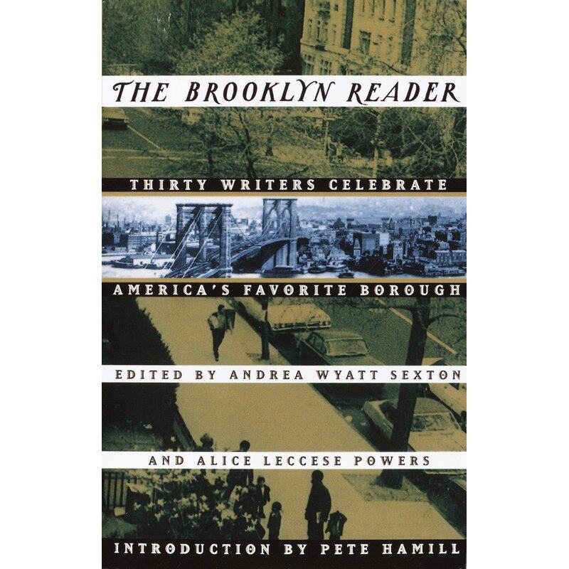 布鲁克林读者:三十位作家庆祝美国很受欢迎的城区The Brooklyn Reader原版引进