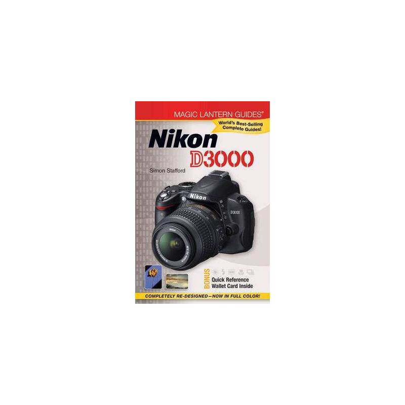 魔术灯笼指南：尼康D3000 NIKON D3000 [WITH QUICK REFERENCE CARDS] 进口原版书籍 英语英文原著正版新华书店
