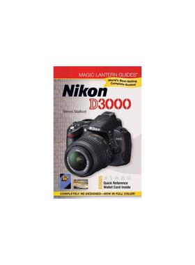 魔术灯笼指南：尼康D3000 NIKON D3000 [WITH QUICK REFERENCE CARDS] 进口原版书籍 英语英文原著正版新华书店