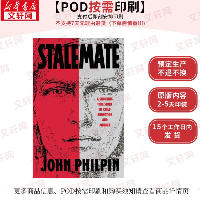 【原版POD按需印刷】僵局:一起令人震惊的儿童绑架和谋杀的真实故事Stalemate原版引进