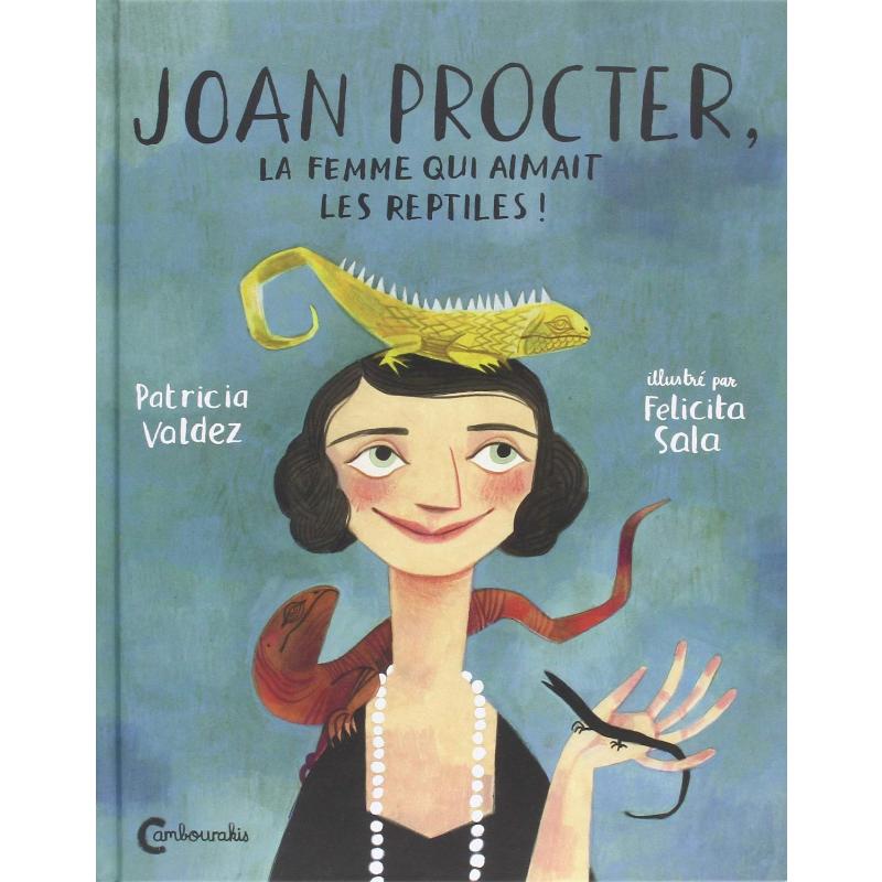 琼·普罗克特，喜欢爬行动物的女人 Joan Procter, la femme qui aimait les reptiles!法语版新华正版原版书进口法文书励志法