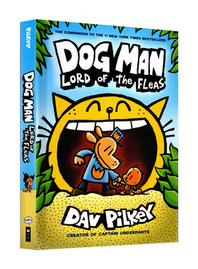 【新华文轩】神探狗狗冒险系列 跳蚤之王 英文版 原版书冒险儿童课外阅读小学生课外书绘本图画故事书Dog Man: Lord Of The Fleas