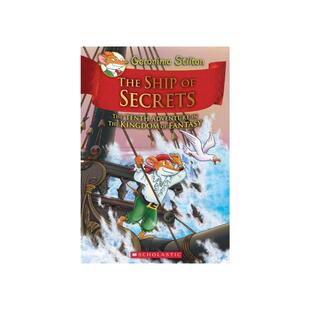 老鼠记者梦幻王国平装10：秘密之船GERONIMO STILTON:THE KINGDOM OF FANTASY