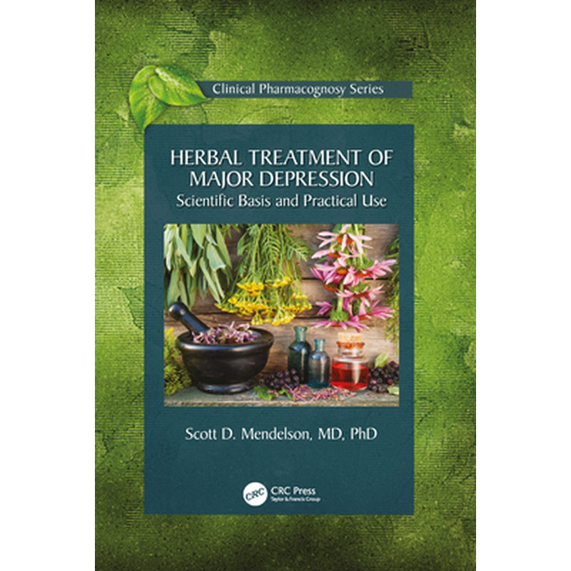抑郁症的中药治疗：科学依据与实际应用【原版POD按需印刷】Herbal Treatment of Major Depression原版引进