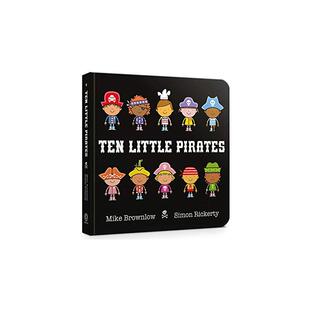 十个小海盗 Ten Little Pirates Board Book 英语版 新华正版 原版书进口英文书励志英文小说英语启蒙拓展推荐阅读故事小说