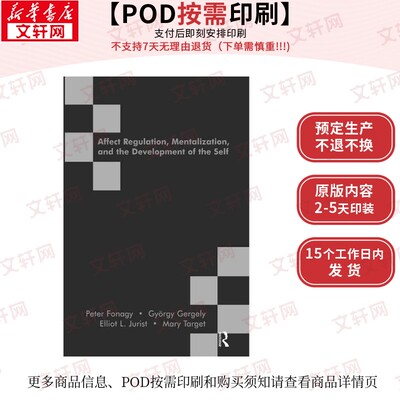 【原版POD按需印刷】情绪调节、心智化与自我的发展Affect Regulation, Mentalization and the Development of the Self原版引进