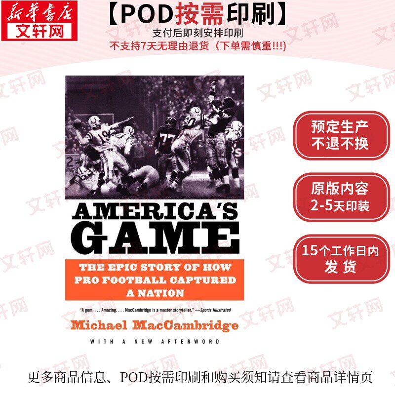 【原版POD按需印刷】美国的游戏:职业橄榄球如何捕获一个国家的史诗故事Americas Game原版引进
