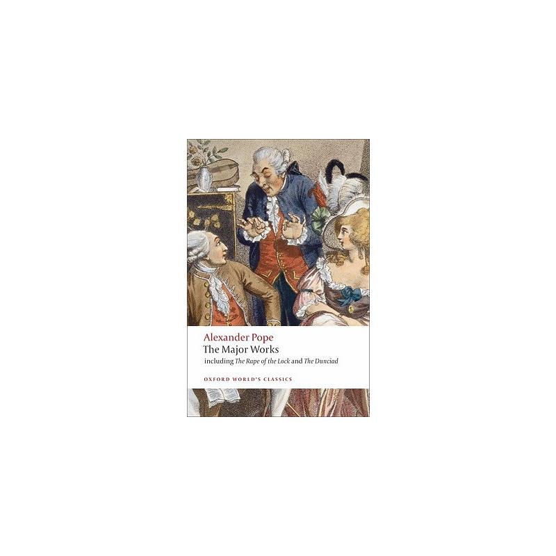 亚历山大·蒲柏:主要著作(牛津世界经典) The Major Works 英语版 新华正版 原版书进口英文书励志英文小说英语启蒙拓展推荐阅
