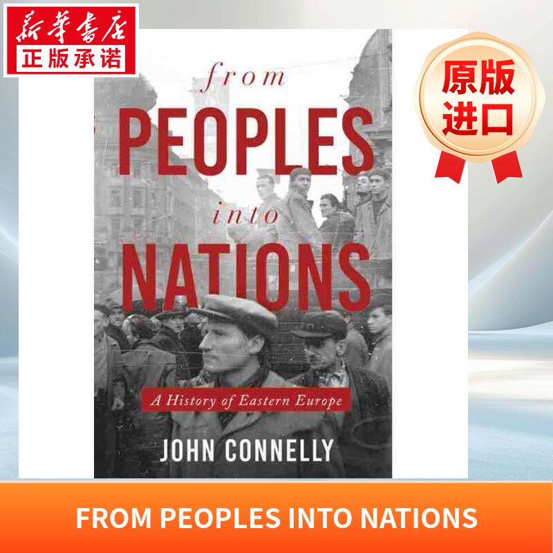 从民族到民族：东欧史FROM PEOPLES INTO NATIONS原版引进