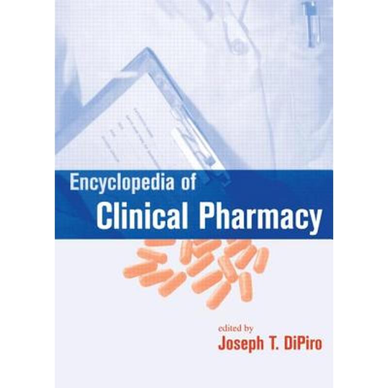临床药学百科全书ENCYCLOPEDIA OF CLINICAL PHARMACY原版引进