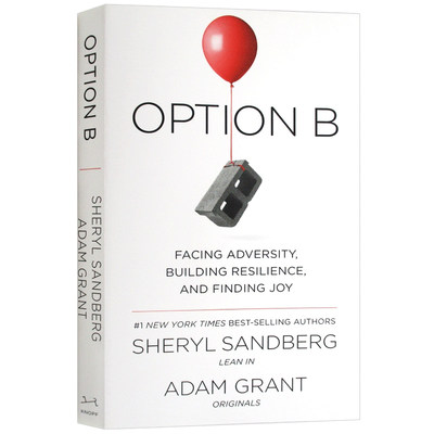 现货 英文原版 另一种选择 选项B 人生修养 Option B Sheryl Sandberg 直面逆境培养复原力重拾快乐桑德伯格新作备选方案