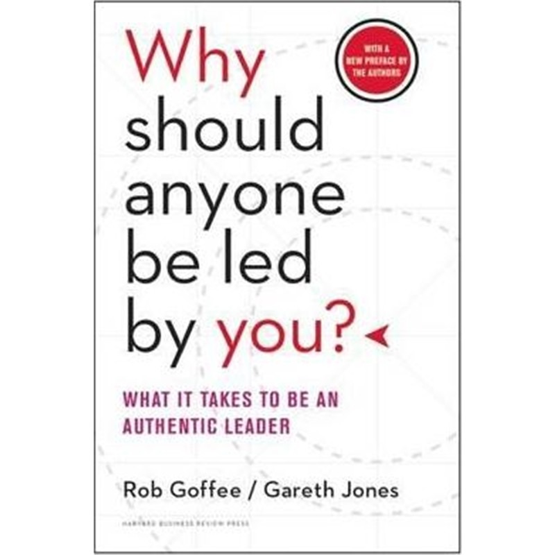 现货 英文原版 你凭什么领导别人 Why Should Anyone Be Led by You? With a New Preface by the Authors