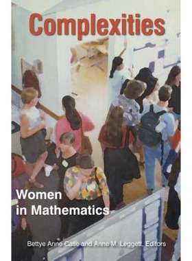 现货 英文原版 Complexities: Women in Mathematics 18世纪末至今女数学家职业生涯