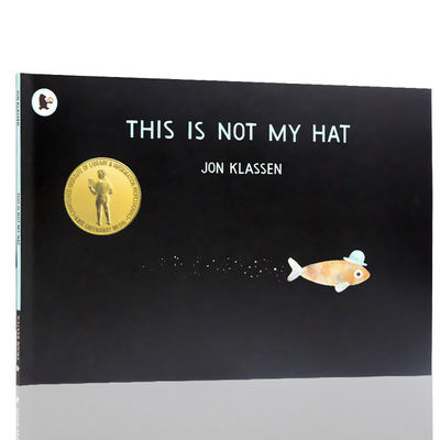 现货 英文原版 绘本 This is not my hat 这不是我的帽子 凯迪克金奖 格林威大奖Jon Klassen 乔恩克拉森