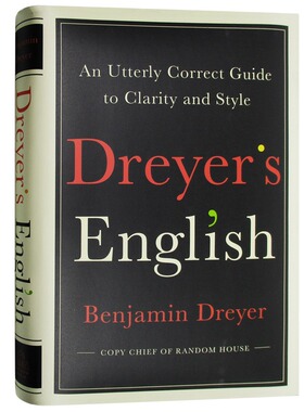 现货 英文原版 德雷尔英语: 英语写作指南 工具指导书 Dreyer's English；兰登审稿总编本杰明 德雷尔 2019年财富推荐商业书籍