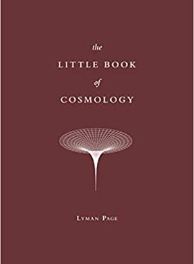 现货 英文原版 宇宙小史 The Little Book of Cosmology Lyman Page