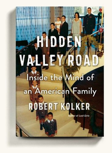 现货 英文原版 隐谷路 一个精神分裂症家族的绝望与希望 Hidden Valley Road Inside the Mind of an American Family