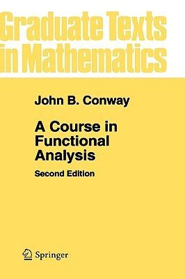 现货 英文原版 泛函分析教程 第2版 A Course in Functional Analysis John Bligh Conway