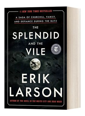 现货 英文原版 辉煌与邪恶：闪电战期间的丘吉尔家庭和反抗The Splendid and the Vile:A Saga of Churchill,Family,and Defiance