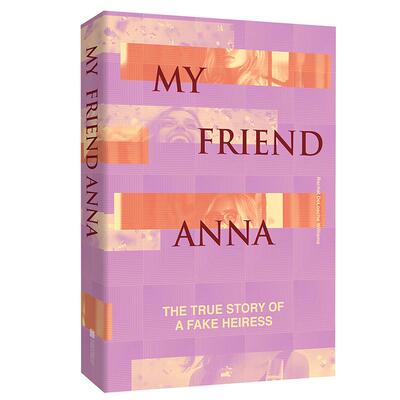 假扮名媛 瑞秋德洛奇威廉姆斯著 李思璟译 轰动西方伪名媛安娜骗局全记录 纽约上流社会诈骗实录 附真实事件时间线海报‌