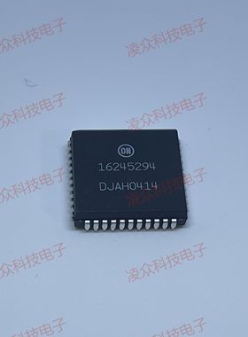 16245294 封装PLCC44 原装原厂原码芯片 全新IC 可直拍下单