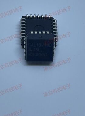 GAL18V10B-15LJ 封装PLCC20 原装原厂芯片 全新IC 可直拍咨询