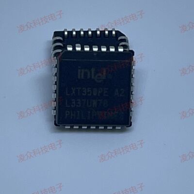 LXT350PE A2 封装PLCC28 原装原厂芯片 全新IC 可直拍咨询