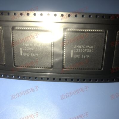 AN87C196KT 原装原厂芯片 全新IC 可直拍 欢迎咨询客服下单
