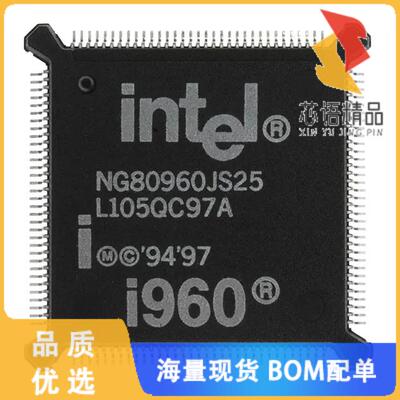 全新NG80960JS25原装(IC MPU I960 25MHZ 132QFP)正品