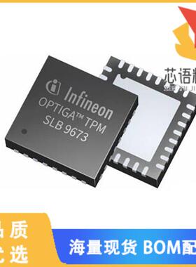 全新SLB9673AU20FW2610XTMA1原装(OPTIGA TPM I2C)正品