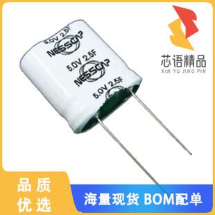 CAP B02原装 2.5F 10% 全新BMOD0002 20% P005