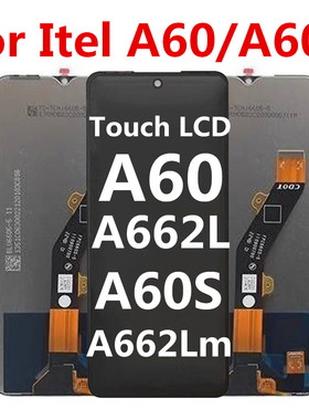 适用于传音Itel A60 A662L 屏幕 A60S A662LM总成 显示 液晶 触摸