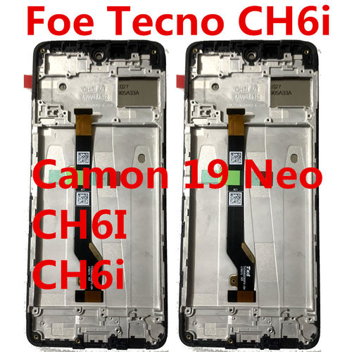 CH6i屏幕总成Camon19Neo