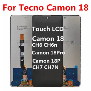 Camon18屏幕 CH6 18Pro总成液晶显示 CH7 适用于传音Tecno