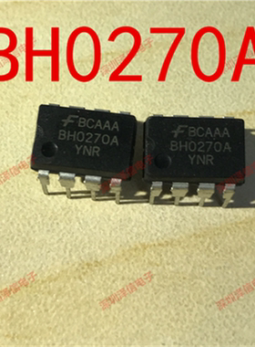 FSBH0270A BH0270A 电源管理芯片 OK BHO270 只做全新原装 fa票