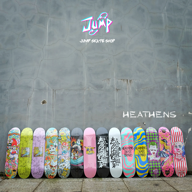 HEATHENS板面 专业滑板 包邮包砂 JUMP滑板店