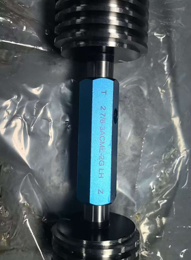 哈尔滨美制爱克姆梯形螺纹环规塞规ACME1/2-10 2-3/4-6ACME-2G