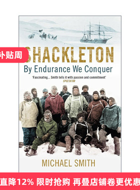 英文原版 Shackleton 沙克尔顿南极远征 坚毅必胜 英文版 进口英语原版书籍